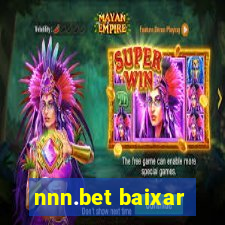 nnn.bet baixar